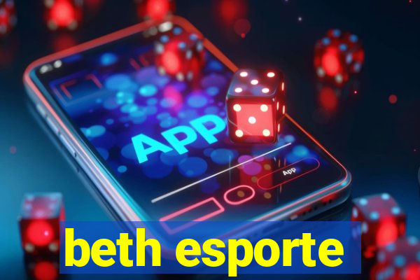 beth esporte